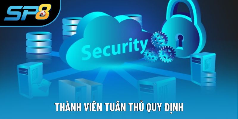 Thành viên tuân thủ quy định