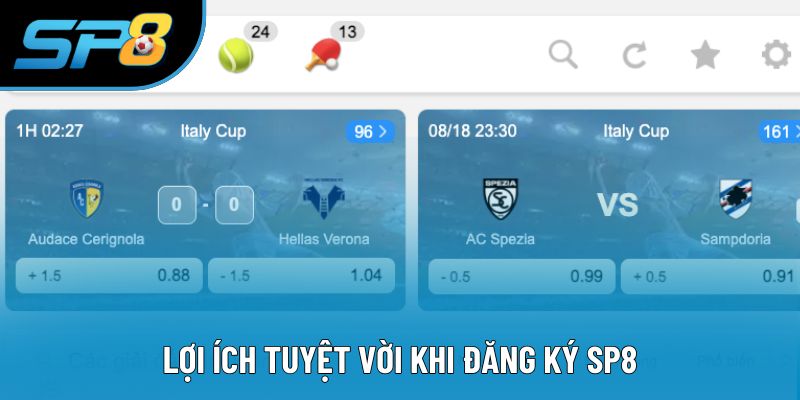 Lợi ích tuyệt vời khi đăng ký SP8