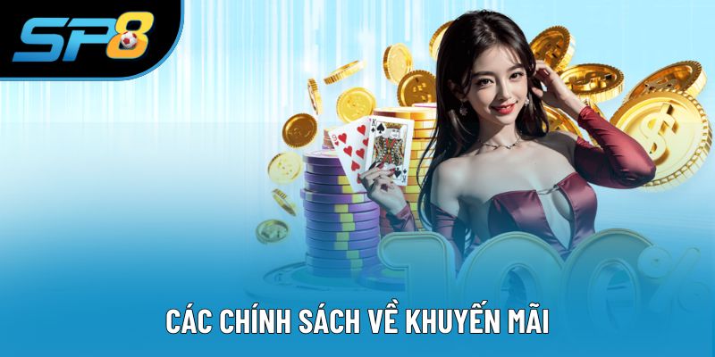 Các chính sách về khuyến mãi