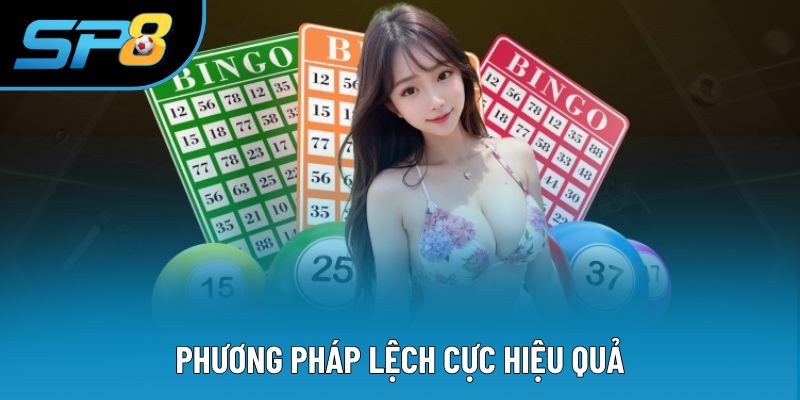 Phương pháp lệch cực hiệu quả