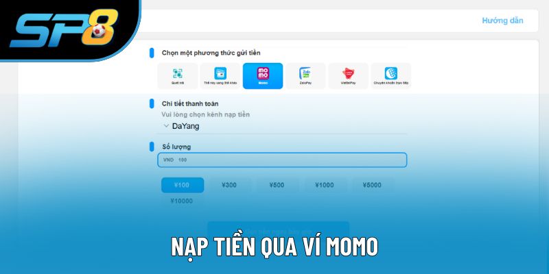 Nạp tiền SP8 qua ví Momo