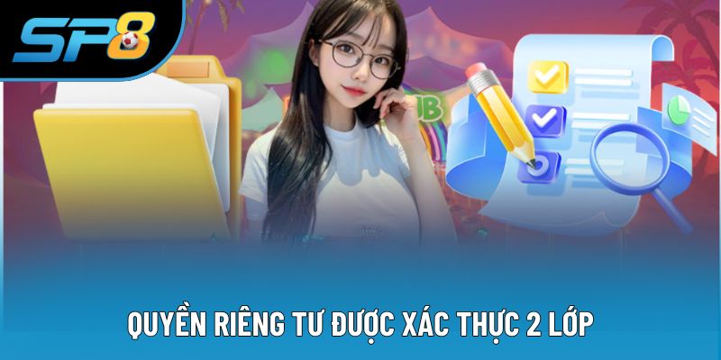 Quyền riêng tư được xác thực 2 lớp